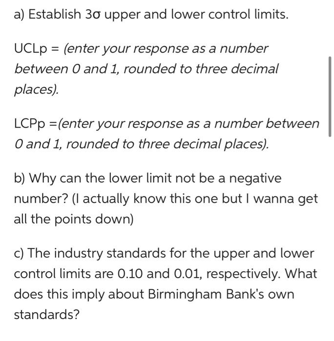 a) Establish 30 upper and lower control limits. UCLP = (enter your response as a number between 0 and 1,