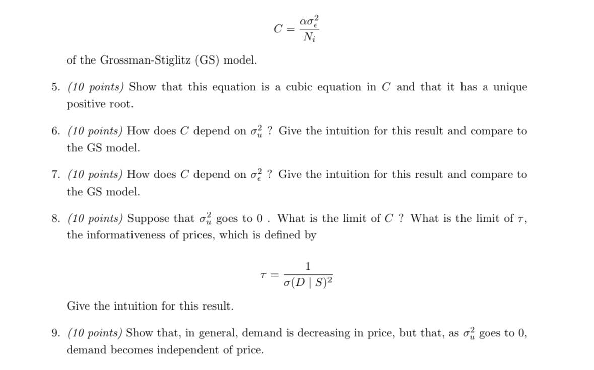 C = of the Grossman-Stiglitz (GS) model. 5. (10 points) Show that this equation is a cubic equation in C and