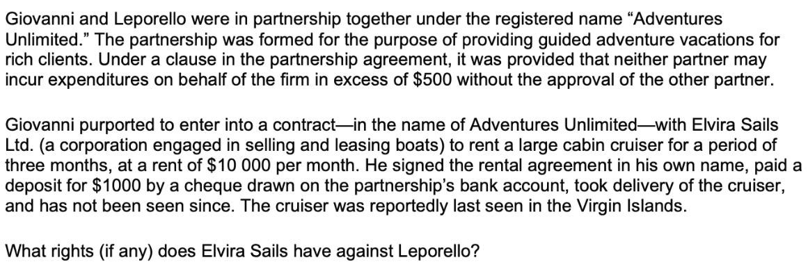 Giovanni and Leporello were in partnership together under the registered name 