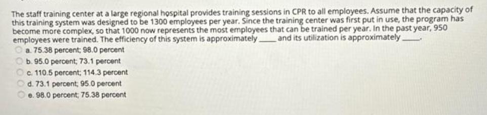 The staff training center at a large regional hospital provides training sessions in CPR to all employees.