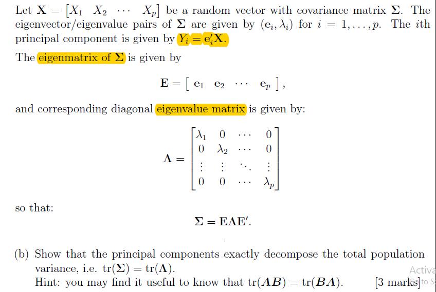 Let X = [X X2 eigenvector/eigenvalue Xp] be a random vector with covariance matrix . The pairs of  are given