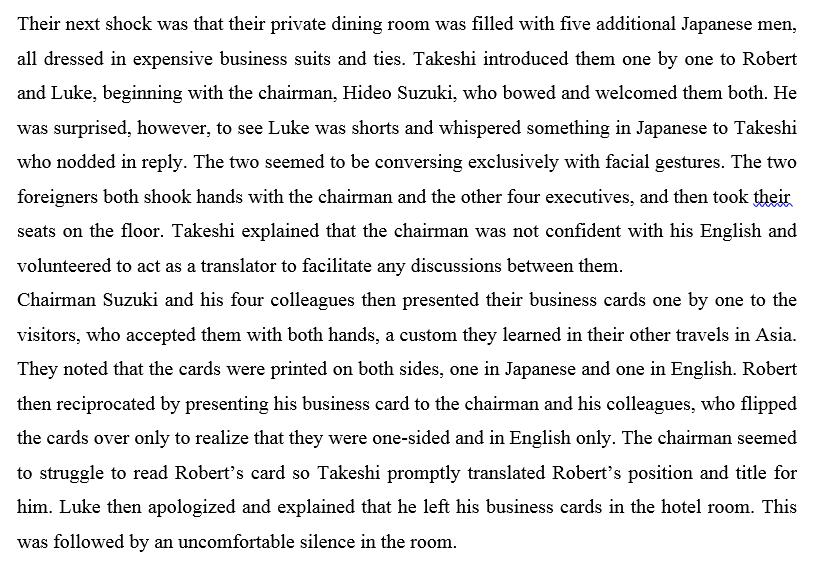 Their next shock was that their private dining room was filled with five additional Japanese men, all dressed