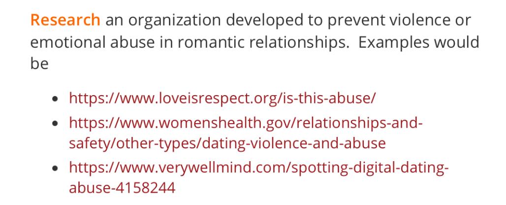 Research an organization developed to prevent violence or emotional abuse in romantic relationships. Examples