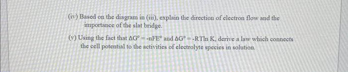 (iv) Based on the diagram in (iii), explain the direction of electron flow and the importance of the slat