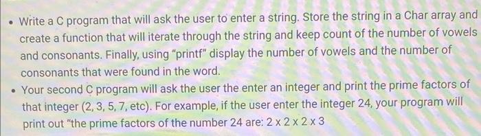 Write a C program that will ask the user to enter a string. Store the string in a Char array and create a