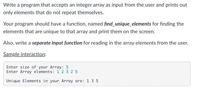 Write a program that accepts an integer array as input from the user and prints out only elements that do not