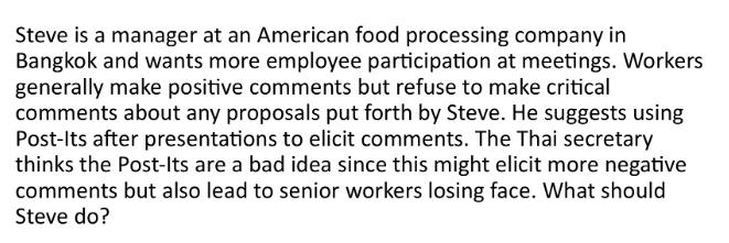 Steve is a manager at an American food processing company in Bangkok and wants more employee participation at