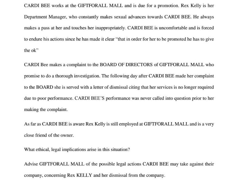 CARDI BEE works at the GIFTFORALL MALL and is due for a promotion. Rex Kelly is her Department Manager, who