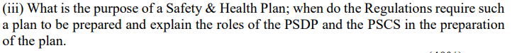 (iii) What is the purpose of a Safety & Health Plan; when do the Regulations require such a plan to be