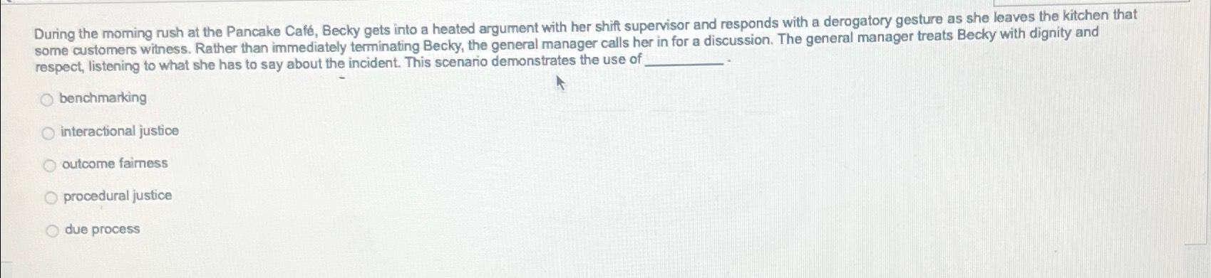 During the moming rush at the Pancake Caf, Becky gets into a heated argument with her shift supervisor and