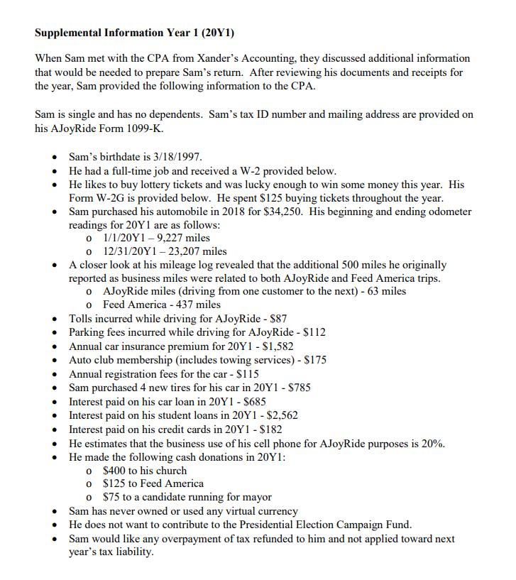 Supplemental Information Year 1 (20Y1) When Sam met with the CPA from Xander's Accounting, they discussed