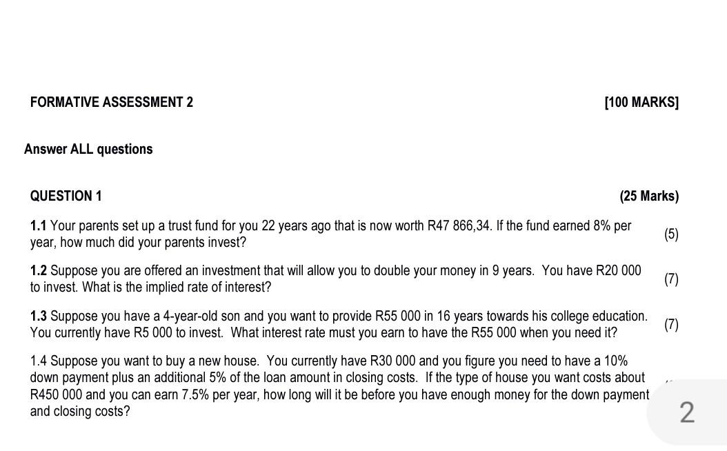 FORMATIVE ASSESSMENT 2 Answer ALL questions [100 MARKS] QUESTION 1 (25 Marks) 1.1 Your parents set up a trust