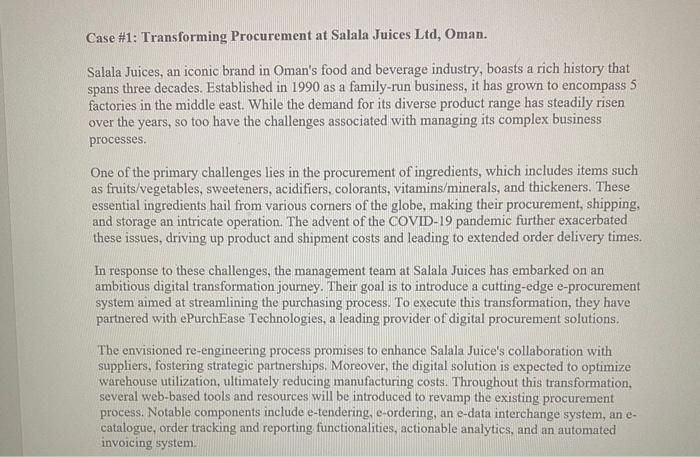 Case #1: Transforming Procurement at Salala Juices Ltd, Oman. Salala Juices, an iconic brand in Oman's food