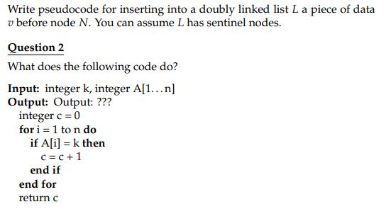 Write pseudocode for inserting into a doubly linked list L a piece of data v before node N. You can assume L