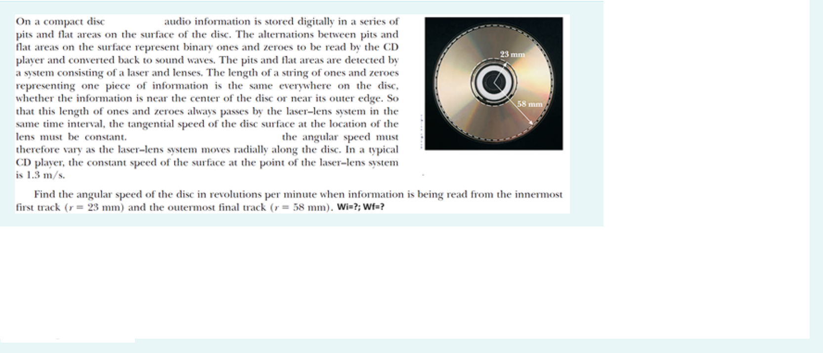 On a compact disc audio information is stored digitally in a series of pits and flat areas on the surface of
