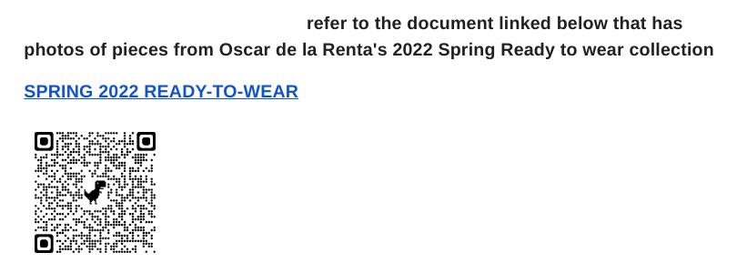 refer to the document linked below that has photos of pieces from Oscar de la Renta's 2022 Spring Ready to