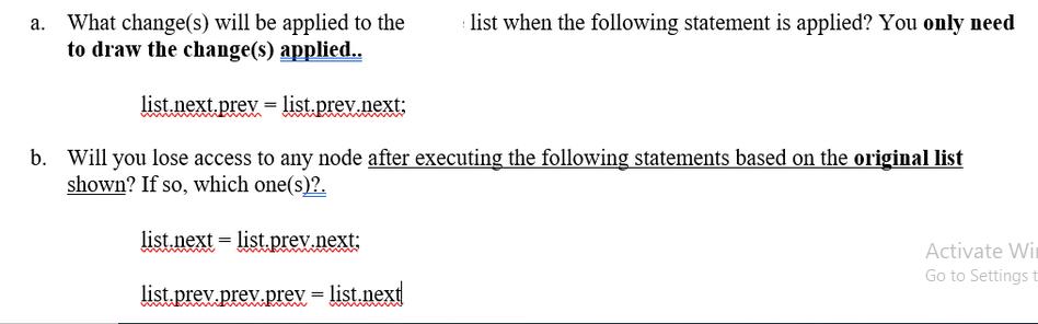 What change(s) will be applied to the to draw the change(s) applied.. list when the following statement is