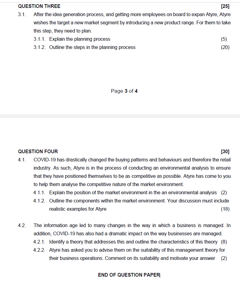 QUESTION THREE [25] 3.1. After the idea generation process, and getting more employees on board to expan