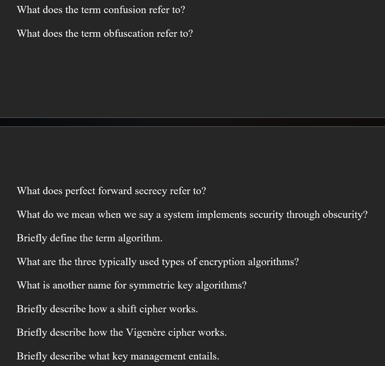 What does the term confusion refer to? What does the term obfuscation refer to? What does perfect forward