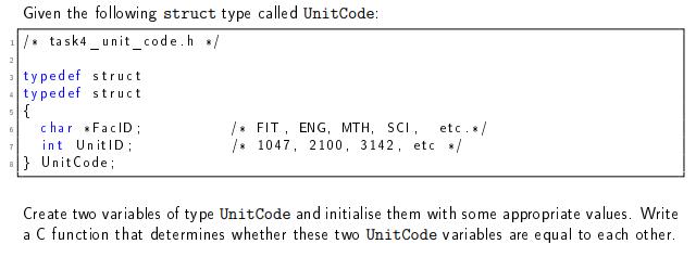 Given the following struct type called UnitCode: 1/task4_unit_code.h / typedef struct typedef struct ${ 6 7