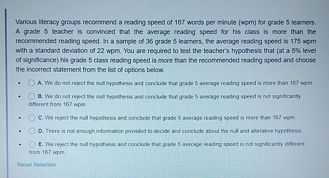 Various literacy groups recommend a reading speed of 167 words per minute (wpm) for grade 5 learners. A grade
