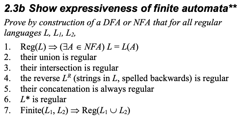 ** 2.3b Show expressiveness of finite automata* Prove by construction of a DFA or NFA that for all regular