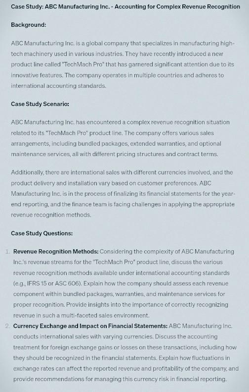 Case Study: ABC Manufacturing Inc. - Accounting for Complex Revenue Recognition Background: ABC Manufacturing