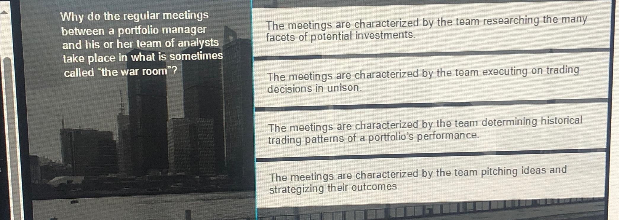 Why do the regular meetings between a portfolio manager and his or her team of analysts take place in what is