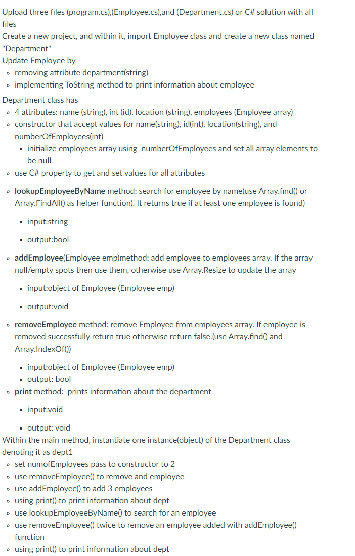 Upload three files (program.cs),(Employee.cs), and (Department.cs) or C# solution with all files Create a new