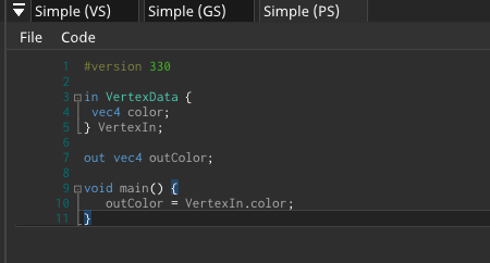 Simple (VS) File Code Simple (GS) 1 #version 330 2 3 gin VertexData { 4 vec4 color; 5 [} VertexIn; 6 7 8 9