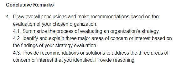 Conclusive Remarks 4. Draw overall conclusions and make recommendations based on the evaluation of your