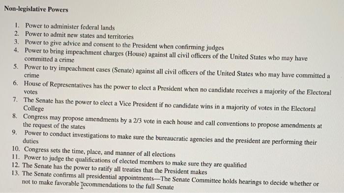 Non-legislative Powers 1. Power to administer federal lands 2. Power to admit new states and territories 3.