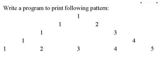 Write a program to print following pattern: 1 1 1 1 2 1 3 2 3 4 4 5