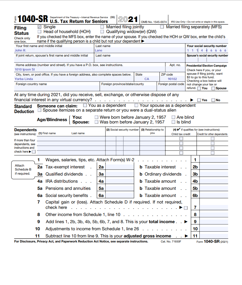 1040-SR Return for Seniors Department of the Treasury-Internal Revenue Service (99) Filing Status Check only