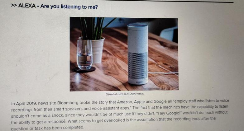 >> ALEXA. Are you listening to me? Seewhatmitchsee/shutterstock In April 2019, news site Bloomberg broke the