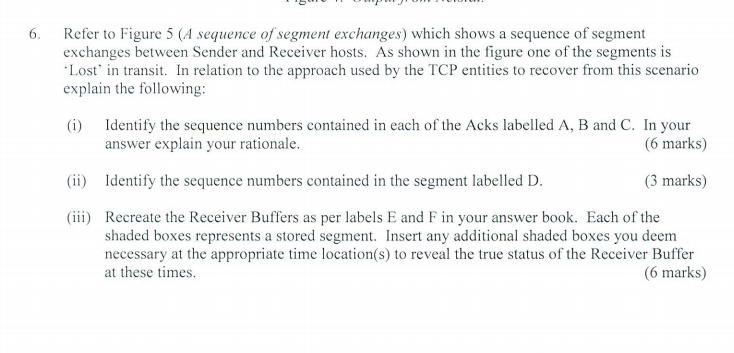 6. Refer to Figure 5 (A sequence of segment exchanges) which shows a sequence of segment exchanges between