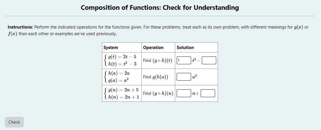 Composition of Functions: Check for Understanding Instructions: Perform the indicated operations for the