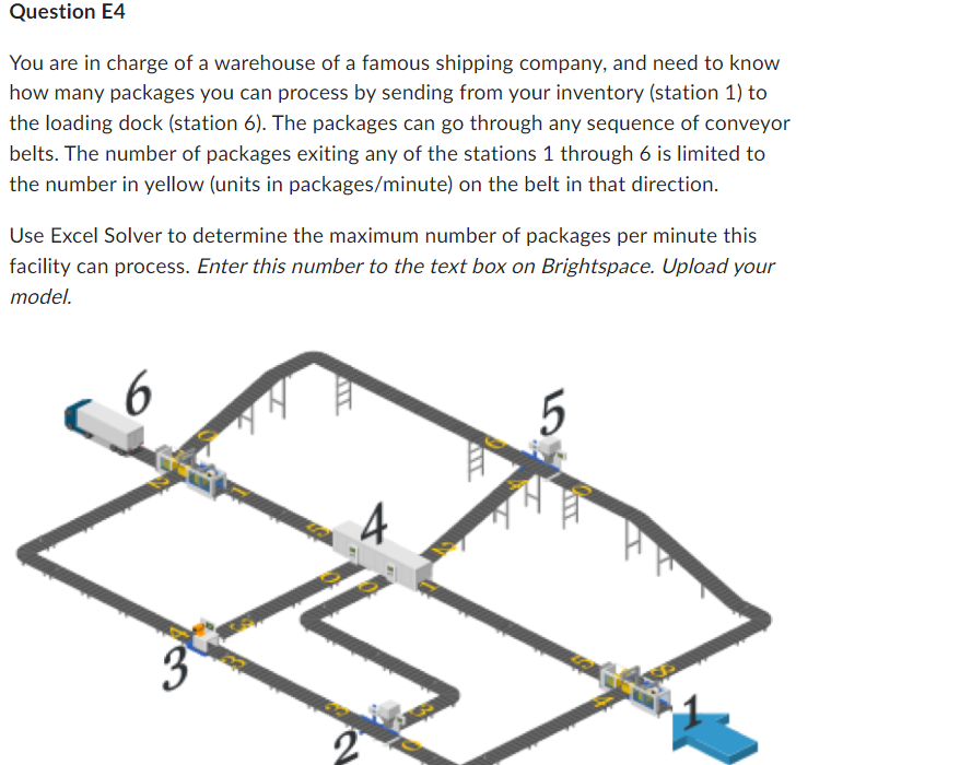 Question E4 You are in charge of a warehouse of a famous shipping company, and need to know how many packages
