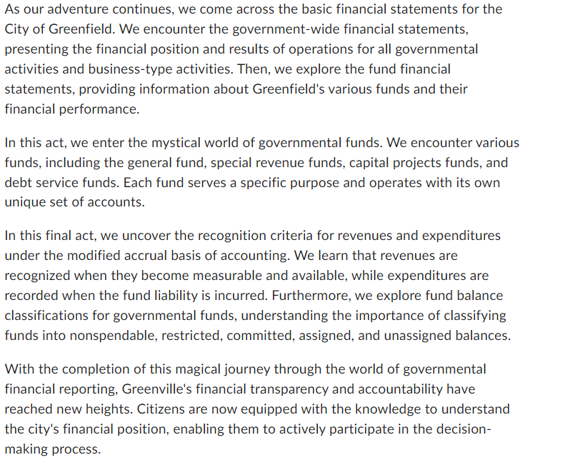 As our adventure continues, we come across the basic financial statements for the City of Greenfield. We