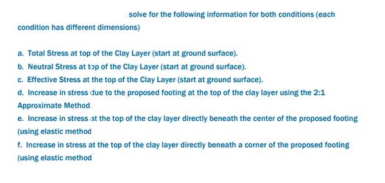 solve for the following information for both conditions (each condition has different dimensions) a. Total