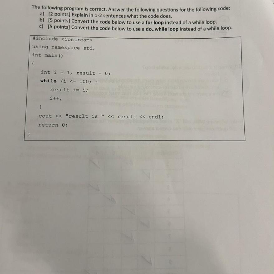 } The following program is correct. Answer the following questions for the following code: a) [2 points]