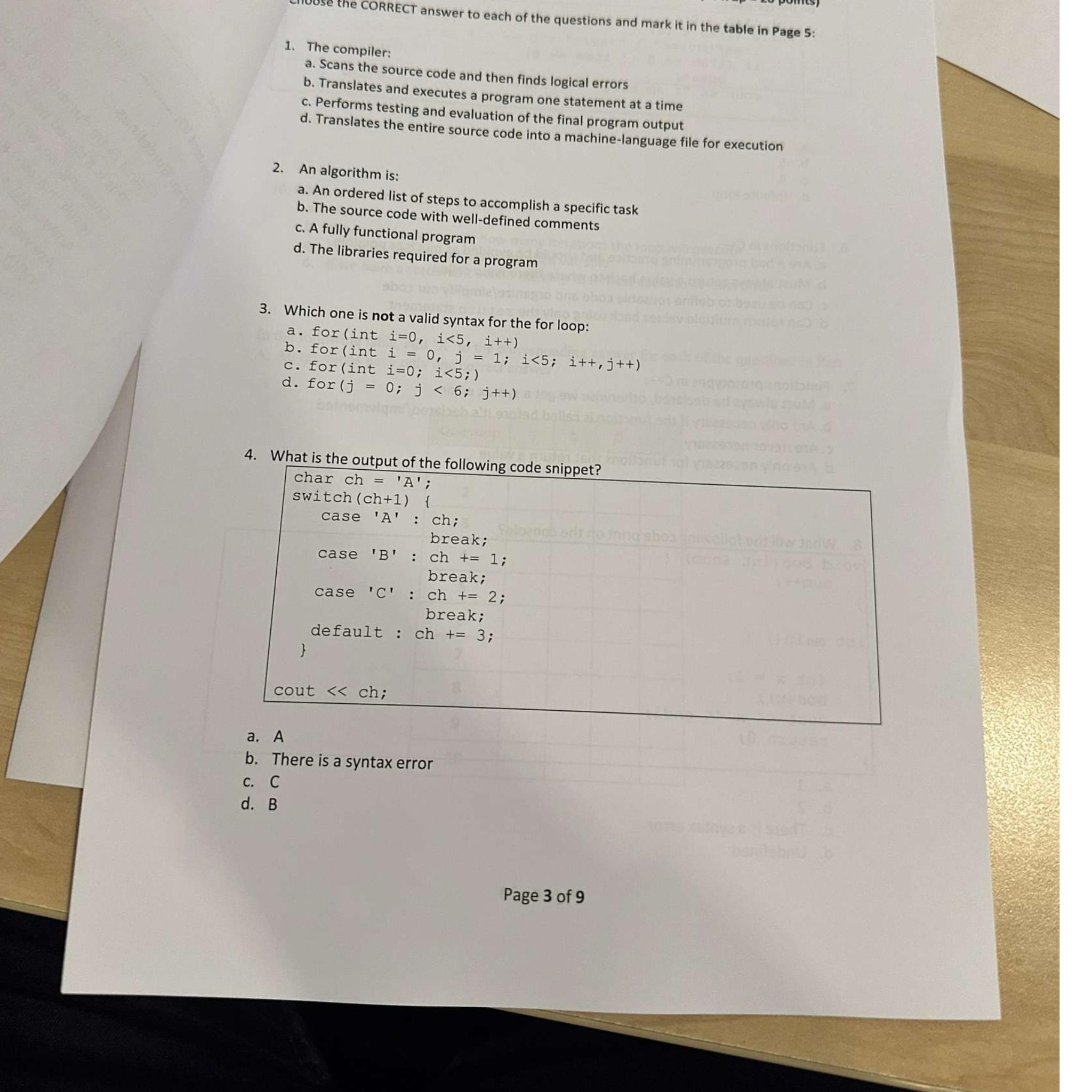 the CORRECT answer to each of the questions and mark it in the table in Page 5: 1. The compiler: a. Scans the