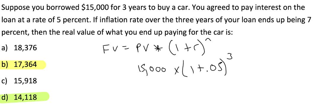 Suppose you borrowed $15,000 for 3 years to buy a car. You agreed to pay interest on the loan at a rate of 5