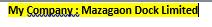 My Company.; Mazagaon Dock Limited