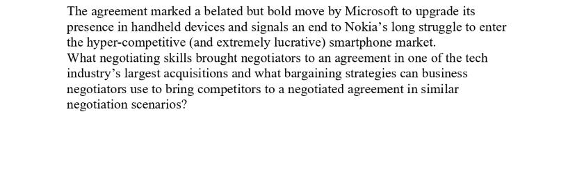 The agreement marked a belated but bold move by Microsoft to upgrade its presence in handheld devices and