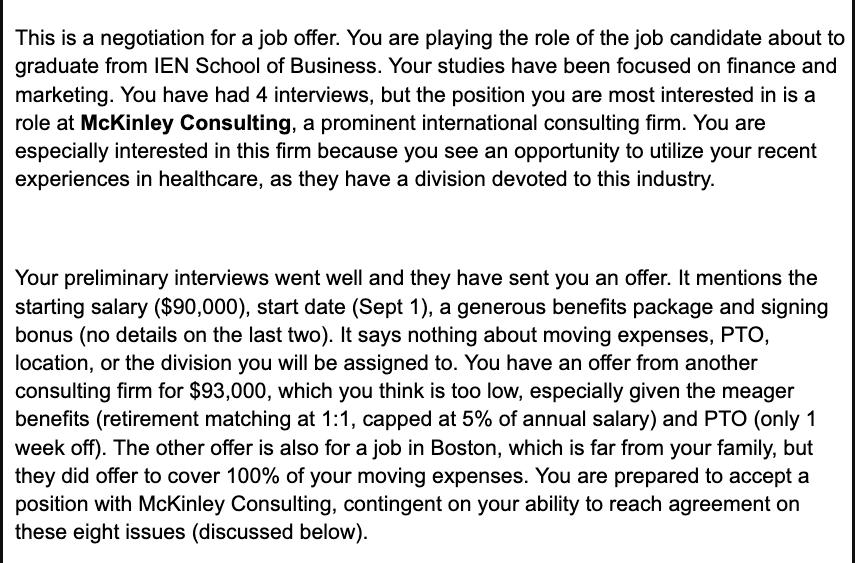 This is a negotiation for a job offer. You are playing the role of the job candidate about to graduate from