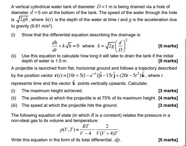 A vertical cylindrical water tank of diameter D=1 m is being drained via a hole of diameter d = 5 cm at the