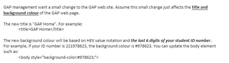 GAP management want a small change to the GAP web site. Assume this small change just affects the title and