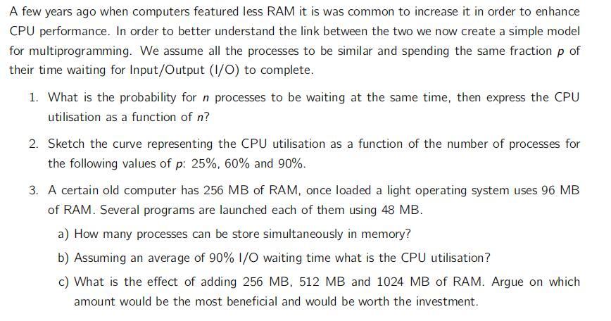 A few years ago when computers featured less RAM it is was common to increase it in order to enhance CPU
