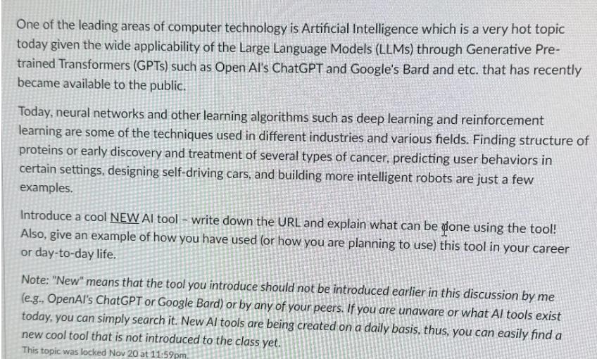 One of the leading areas of computer technology is Artificial Intelligence which is a very hot topic today